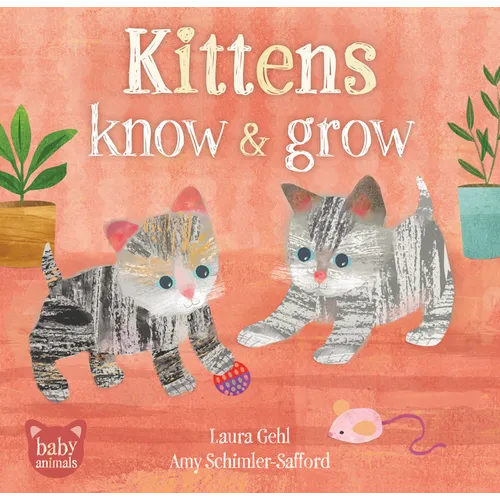 Kittens Know & Grow