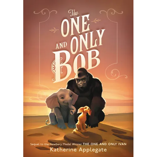 The One and Only Bob