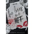 He loves Loves Me Not: A Dark High School Romance (Book One)