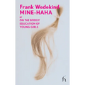 Mine-Haha: or On the Bodily Education of Young Girls