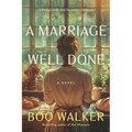 A Marriage Well Done