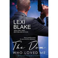 The Dom Who Loved Me