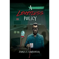 A Limitless Policy: A Samuel the Vampire Novel