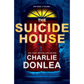 The Suicide House