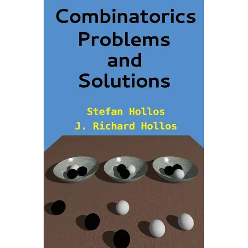 Combinatorics Problems and Solutions