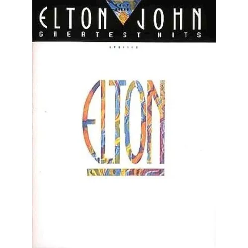 Elton John - Greatest Hits Updated Easy Piano Songbook 17 Classic Songs Including Rocket Man Tiny Dancer Your Song and More Hal Leonard Sheet Music fo
