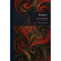 Porgy: A Play in Four Acts