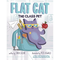 Flat Cat: The Class Pet