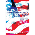 The Insurmountable Edge Book Two: A Story in Three Books