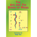 The 6th and 7th Books of Moses