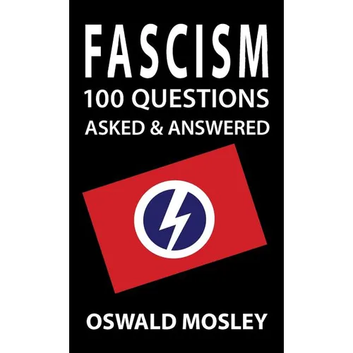 Fascism: 100 Questions Asked and Answered