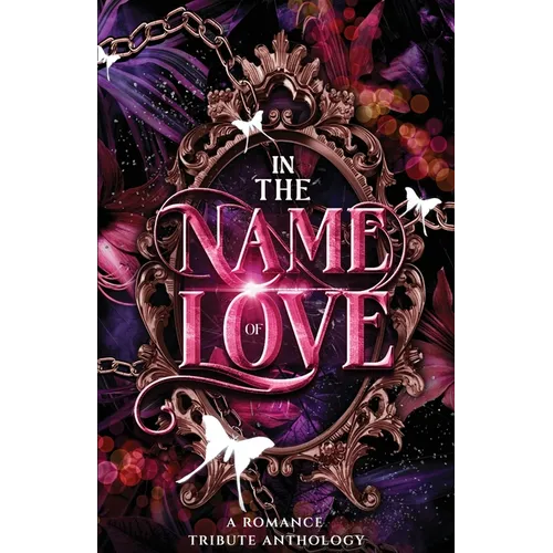 In the Name of Love