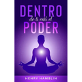 Dentro de Ti está el Poder