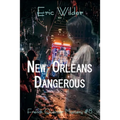 New Orleans Dangerous