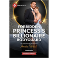 Forbidden Princess's Billionaire Bodyguard