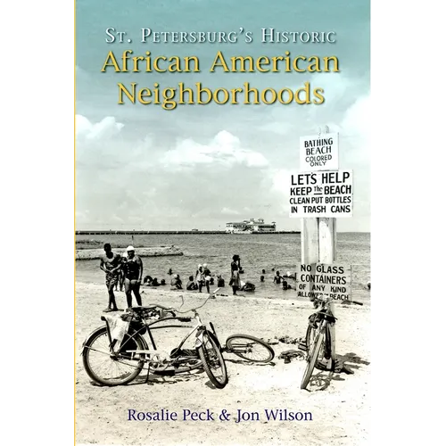 St. Petersburg's Historic African American Neighborhoods