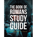 The Book of Romans Study Guide