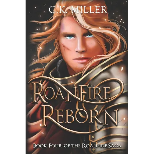 Roanfire Reborn