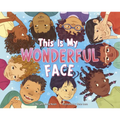 This Is My Wonderful Face