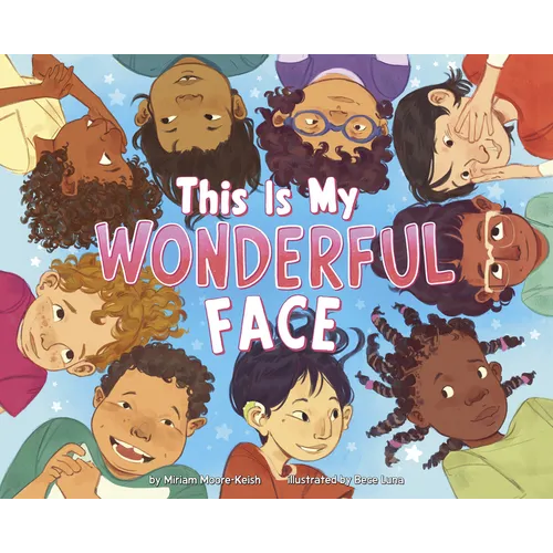 This Is My Wonderful Face
