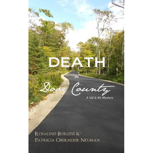 Death in Door County: A Val & Kit Mystery