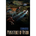 Persistence of Vision