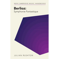 Berlioz: Symphonie Fantastique