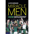 Miracle Men: How Rassie's Springboks won the World Cup