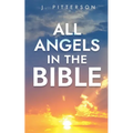 All Angels in the Bible
