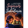 Susurros de Sabiduría: Cuentos para Dormir de la Biblia