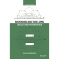 Grounding and Shielding: Circuits and Interference