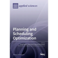 Planning and Scheduling Optimization
