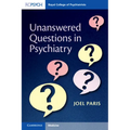 Unanswered Questions in Psychiatry