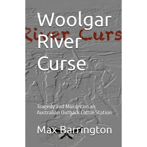 Woolgar River Curse