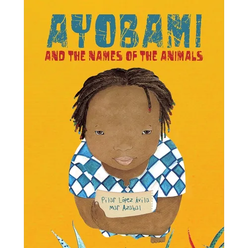 Ayobami and the Names of the Animals