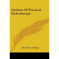 Outlines Of Practical Hydrotherapy