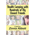 Stealth Camping with Hundreds of My Closest Friends