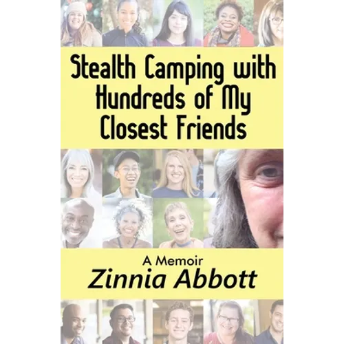 Stealth Camping with Hundreds of My Closest Friends