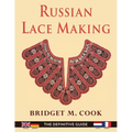 Russian Lace Making (English, Dutch, French and German Edition)