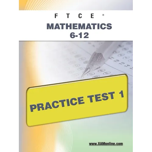 FTCE Mathematics 6-12 Practice Test 1
