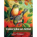 Color Like an Artist: Coloring Book for Adults