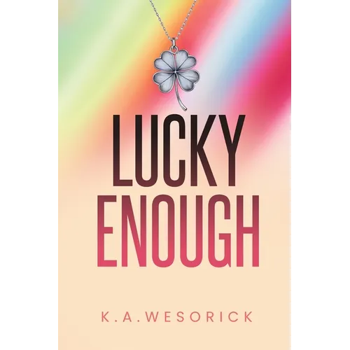 Lucky Enough