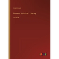 Remains Historical & Literary: Vol. XCIII