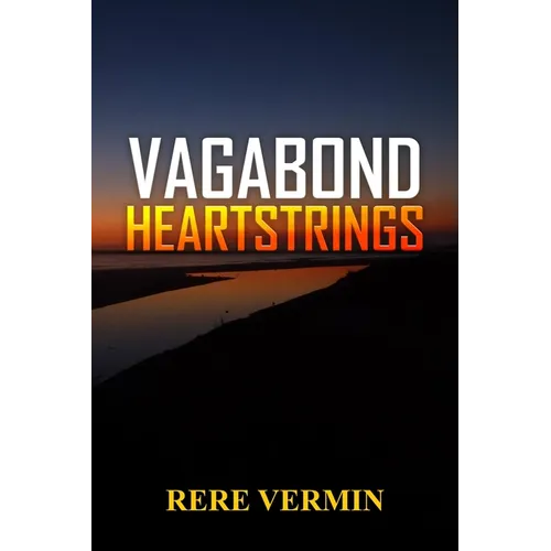 Vagabond Heartstrings