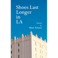Shoes Last Longer in LA