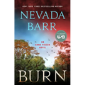Burn: An Anna Pigeon Novel