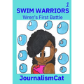 Swim Warriors Volume 1: Wren's First Battle