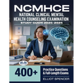 NCMHCE National Clinical Mental Health Counseling Examination Study Guide 2025-2026