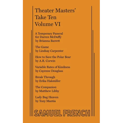 Theater Masters' Take Ten, Vol. VI