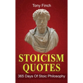 Stoicism Quotes: 365 Days of Stoic Philosophy